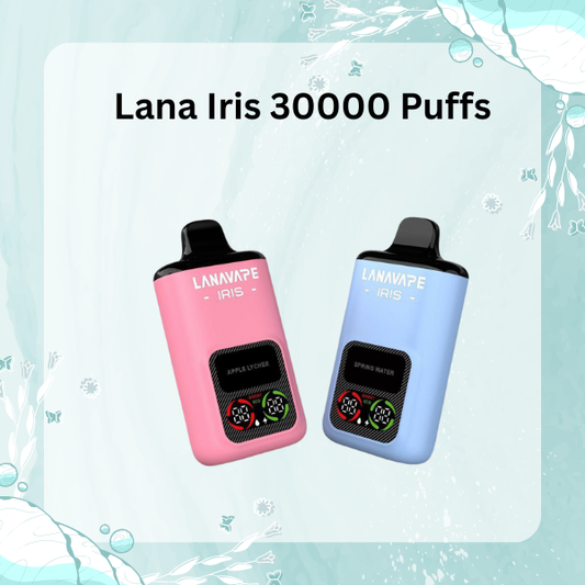 Lana Iris 30000 Puffs Dual Mesh Disposable Vape with LED Screen